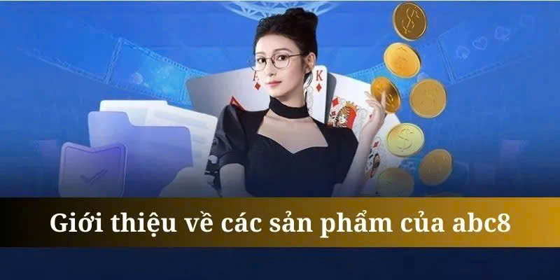 Khám phá kho game khủng quy tụ tại ABC8 